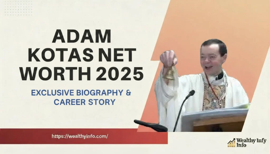 Adam Kotas Net Worth 2025 highlighted with priest Adam Kotas holding a bell during a sermon.