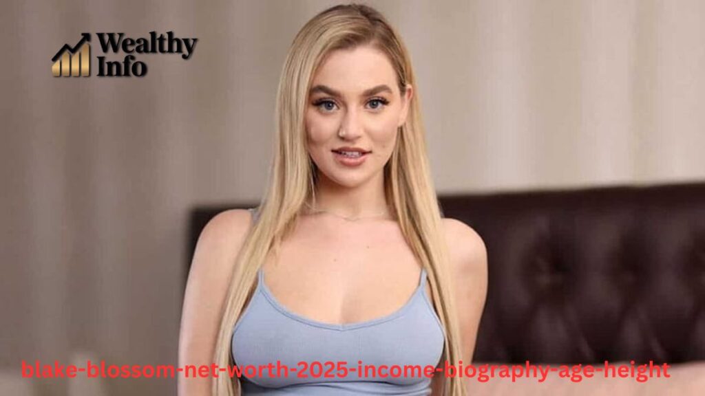 Blake Blossom Net Worth 2025: Income, Biography, Age, Height.