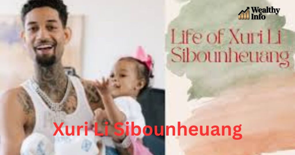 Discover Xuri Li Sibounheuang: Life 