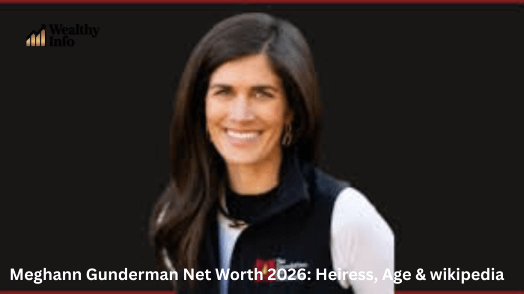 Meghann Gunderman Net Worth 2026: Heiress, Age & wikipedia